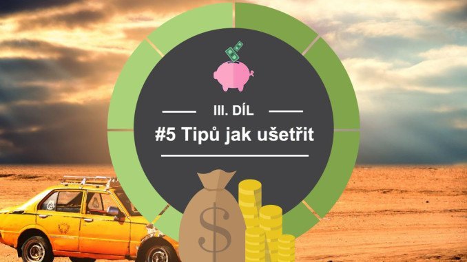 jak ušetřit rodinný rozpočet jak ušetřit rodinný rozpočet